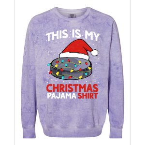 Ice Hockey This Is My Pajama Christmas Gift Colorblast Crewneck Sweatshirt