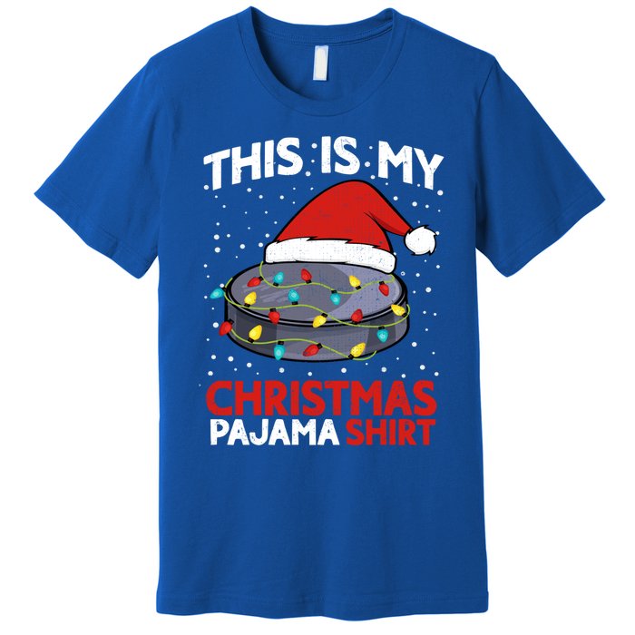 Ice Hockey This Is My Pajama Christmas Gift Premium T-Shirt