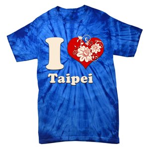 I Heart Taipei Taiwan Floral Gift Tie-Dye T-Shirt