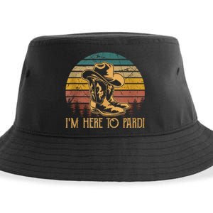 IM Here To Pardi Cowboy Sunset Boots Hats Sunset Sustainable Bucket Hat