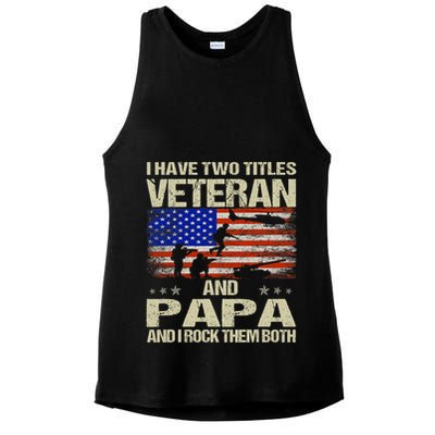 I Have Two Titles Veteran And Papa Funny Retro Veterans Day Ladies PosiCharge Tri-Blend Wicking Tank