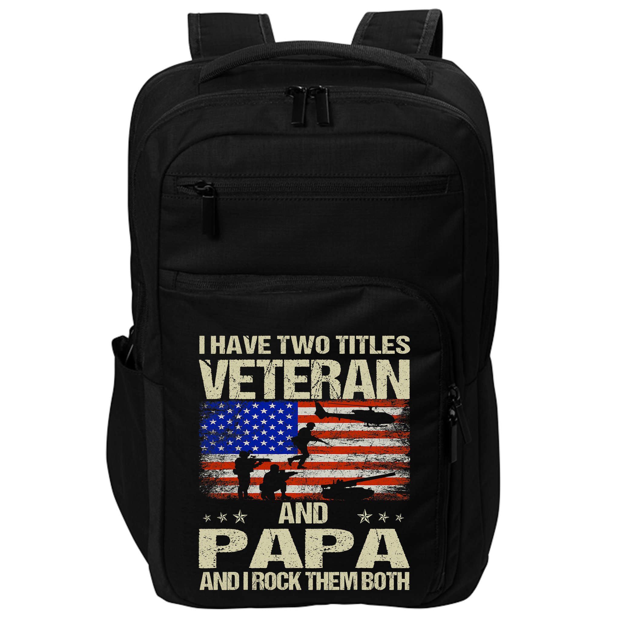 I Have Two Titles Veteran And Papa Funny Retro Veterans Day Impact Tech Backpack