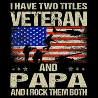 I Have Two Titles Veteran And Papa Funny Retro Veterans Day Sustainable Bucket Hat