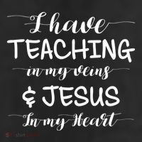 I Have Teaching In My Veins And Jesus In My Heart Teacher Gift Golf Towel