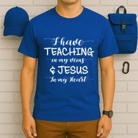 I Have Teaching In My Veins And Jesus In My Heart Teacher Gift T-Shirt