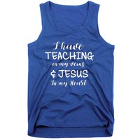 I Have Teaching In My Veins And Jesus In My Heart Teacher Gift Tank Top