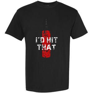 ID Hit That Funny Boxing Gift Idea Garment-Dyed Heavyweight T-Shirt