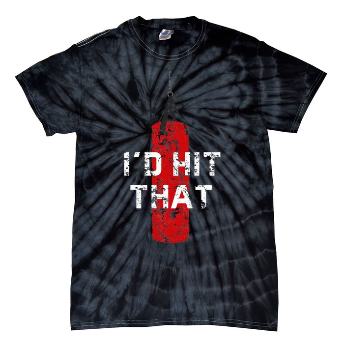 ID Hit That Funny Boxing Gift Idea Tie-Dye T-Shirt