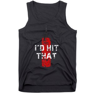 ID Hit That Funny Boxing Gift Idea Tank Top