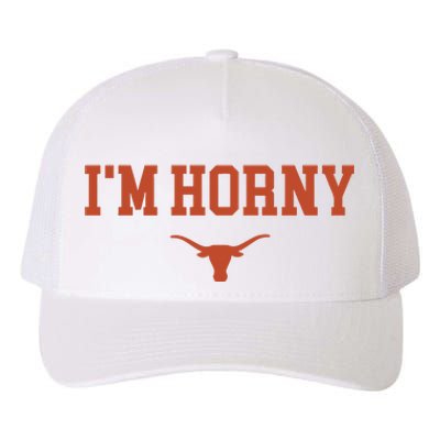 I’M Horny Texas Yupoong Adult 5-Panel Trucker Hat