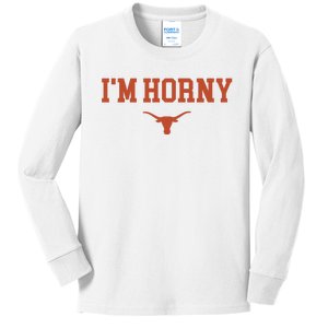 I’M Horny Texas Kids Long Sleeve Shirt