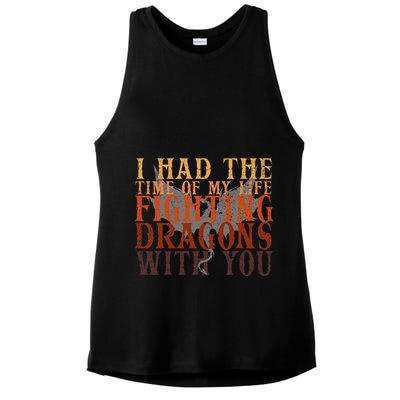 I Had The Time Of My Life Fighting Dragons With You Mythical Ladies PosiCharge Tri-Blend Wicking Tank