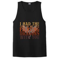 I Had The Time Of My Life Fighting Dragons With You Mythical PosiCharge Competitor Tank