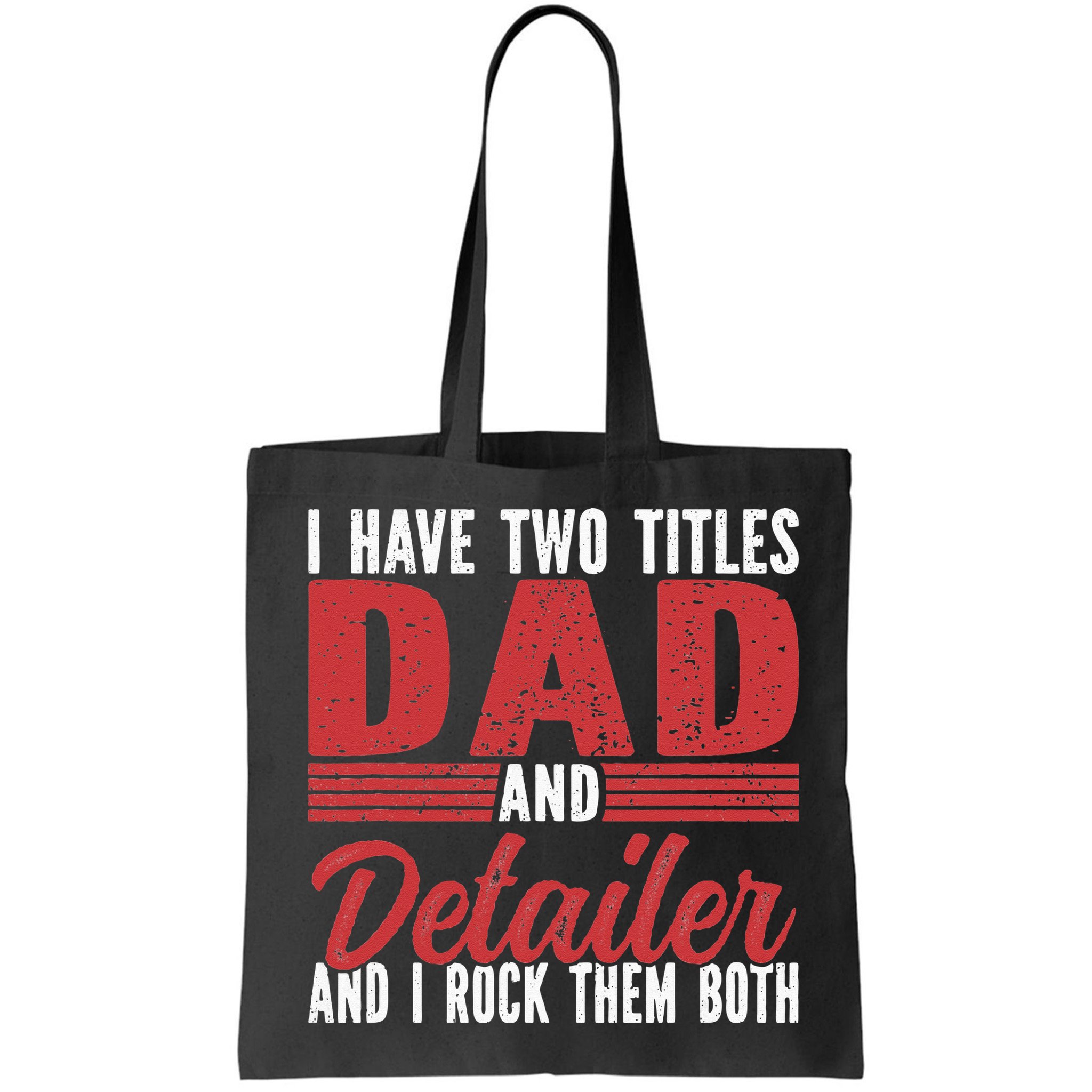 I have two Titles Dad and Detailer Car Detailing Bag