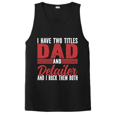 I have two Titles Dad and Detailer Car Detailing PosiCharge Competitor Tank
