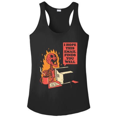 I Hope This Email Finds You Well Funny Skeleton Ladies PosiCharge Competitor Racerback Tank