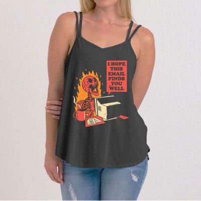 I Hope This Email Finds You Well Funny Skeleton Women's Strappy Tank