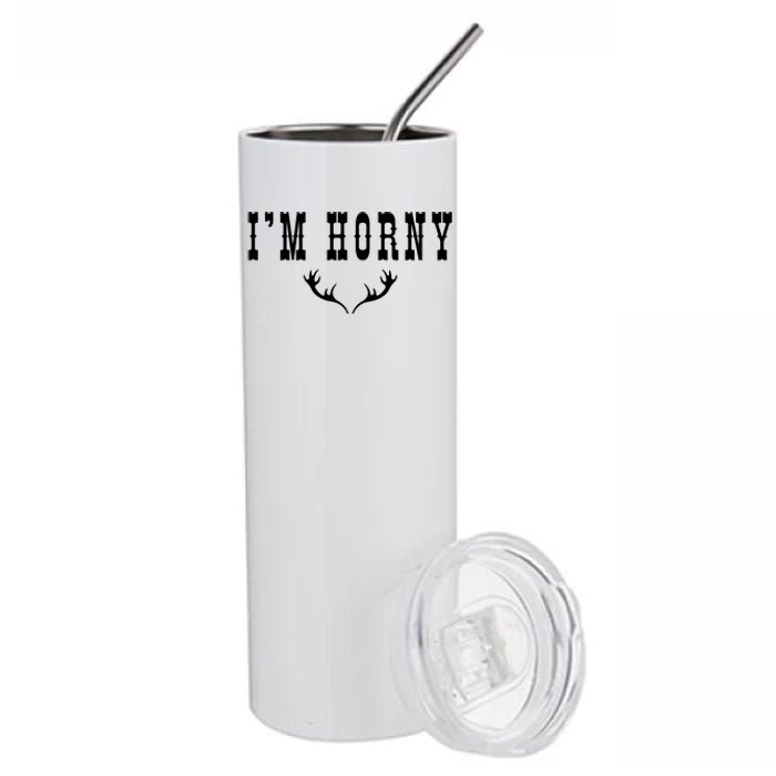 I’m Horny Texas Stainless Steel Tumbler