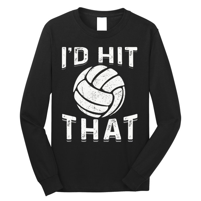 Id Hit That Summer Beach Volleyball Long Sleeve Shirt