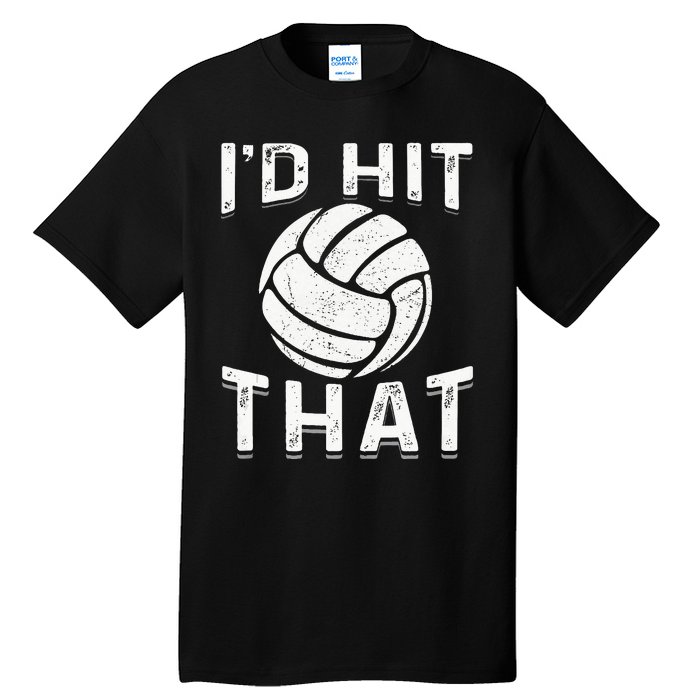 Id Hit That Summer Beach Volleyball Tall T-Shirt