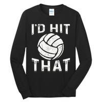 Id Hit That Summer Beach Volleyball Tall Long Sleeve T-Shirt