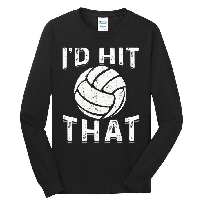 Id Hit That Summer Beach Volleyball Tall Long Sleeve T-Shirt