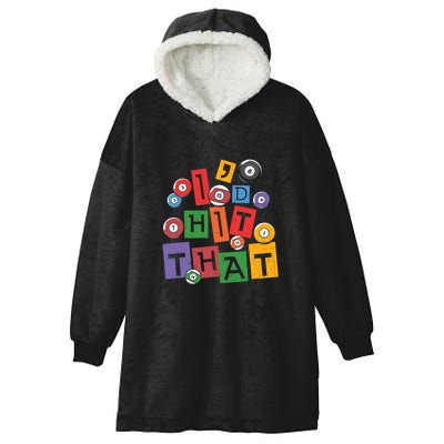 I'd Hit That Billiards Dad Gift For Father’s Day Hooded Wearable Blanket