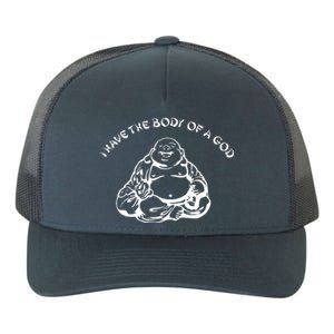 I Have The Body Of A God Funny Buddha Budda Banter Fat Food Yupoong Adult 5-Panel Trucker Hat