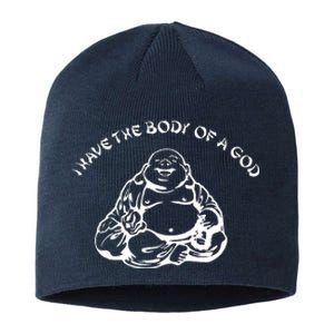 I Have The Body Of A God Funny Buddha Budda Banter Fat Food Sustainable Beanie