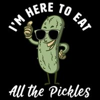 I'm Here To Eat All Of The Pickles Funny Pickle Lover Cool Gift Flatbill Hat