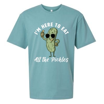 I'm Here To Eat All Of The Pickles Funny Pickle Lover Cool Gift Sueded Cloud Jersey T-Shirt