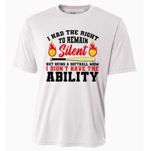 I Had The Right To Remain Silent But Being A Softball Mom I DidnT Have The Cooling Performance Crew T-Shirt