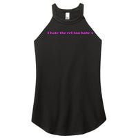 I Hate The Ref Too Babe Women's Perfect Tri Rocker Tank