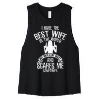 I Have The Best Wife Humor Women's Racerback Cropped Tank