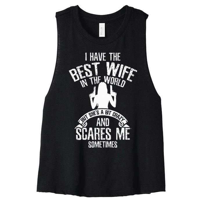 I Have The Best Wife Humor Women's Racerback Cropped Tank