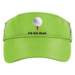 I'd Hit That Funny Golf Adult Drive Performance Visor