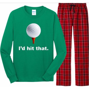 I'd Hit That Funny Golf Long Sleeve Pajama Set