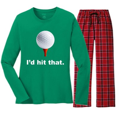 I'd Hit That Funny Golf Women's Long Sleeve Flannel Pajama Set 