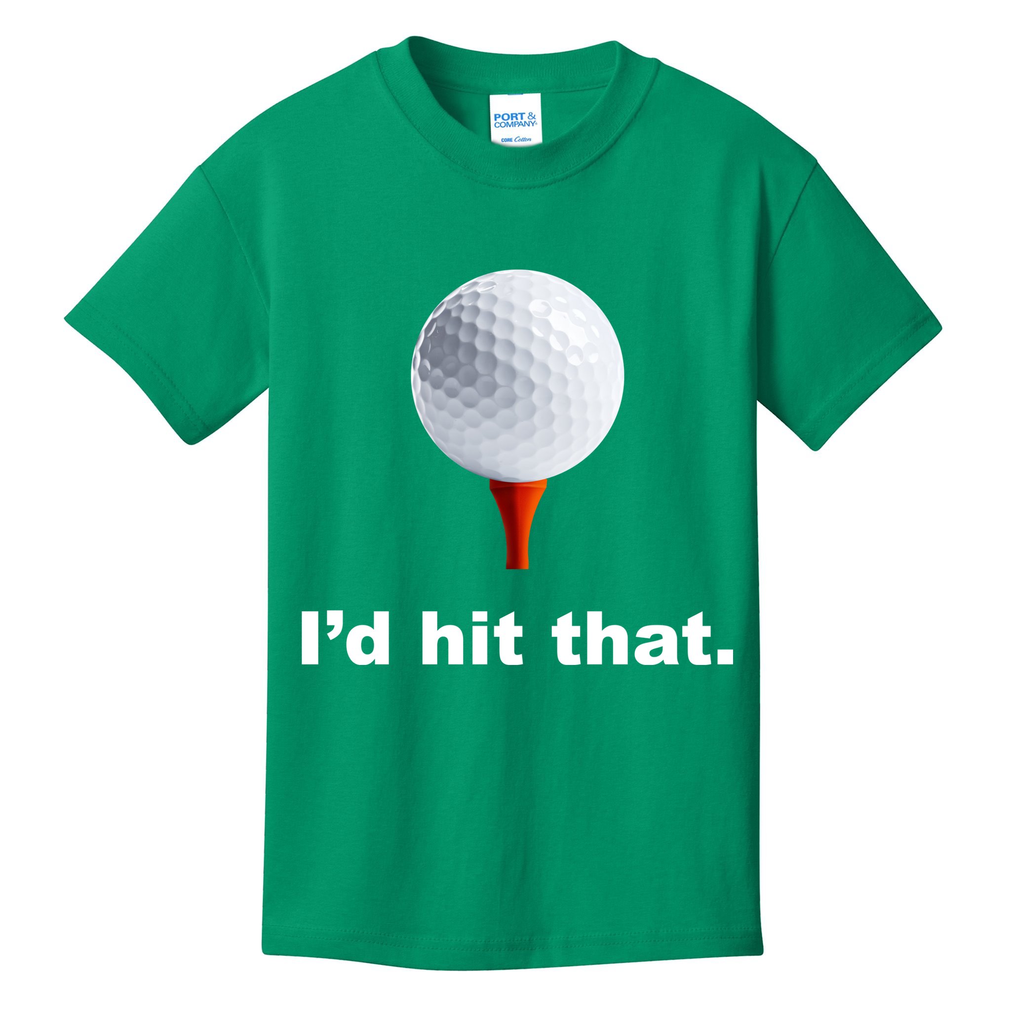 I'd Hit That Funny Golf Kids T-Shirt