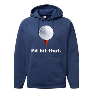 I'd Hit That Funny Golf Performance Fleece Hoodie