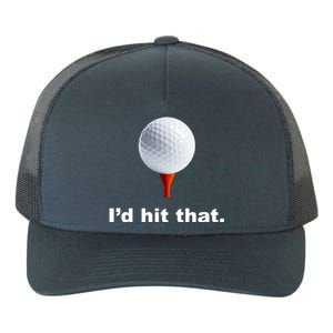 I'd Hit That Funny Golf Yupoong Adult 5-Panel Trucker Hat