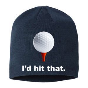 I'd Hit That Funny Golf Sustainable Beanie