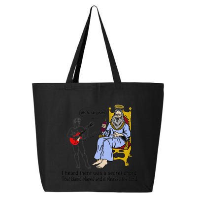 I Heard There Was A Secret Chord That David Played And It Pleased The Lo 25L Jumbo Tote