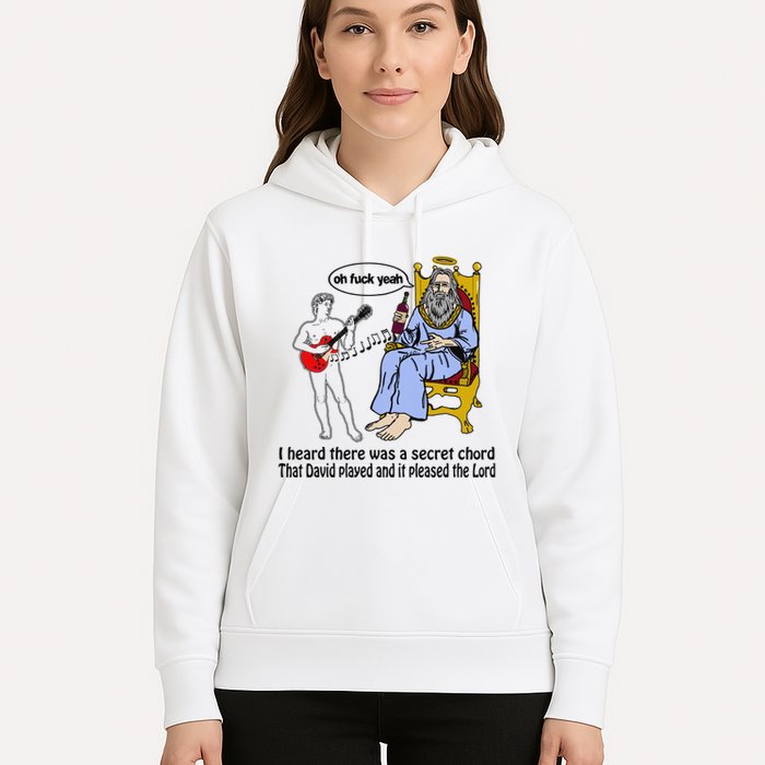 I Heard There Was A Secret Chord That David Played And It Pleased The Lo Hoodie