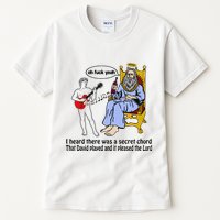 I Heard There Was A Secret Chord That David Played And It Pleased The Lo Tall T-Shirt