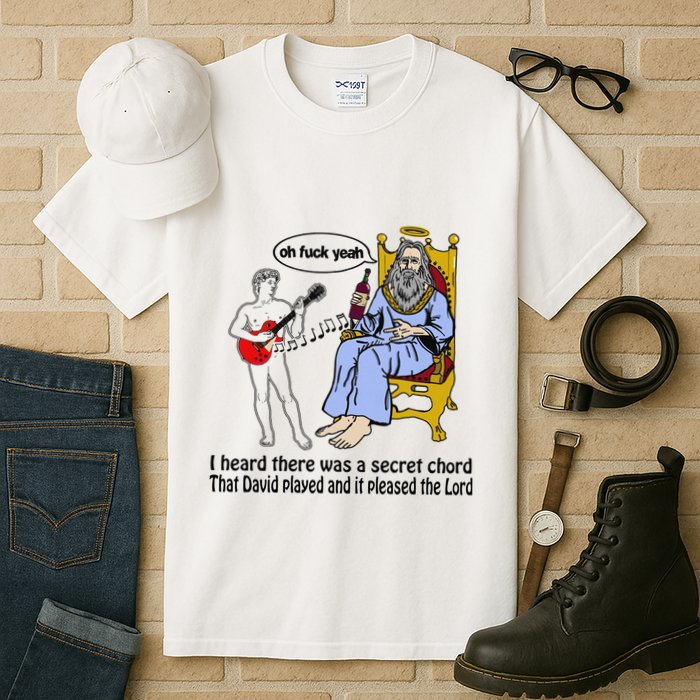 I Heard There Was A Secret Chord That David Played And It Pleased The Lo Tall T-Shirt