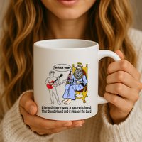 I Heard There Was A Secret Chord That David Played And It Pleased The Lo Mug