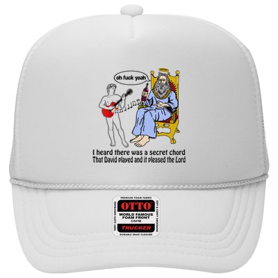I Heard There Was A Secret Chord That David Played And It Pleased The Lo Trucker Hat