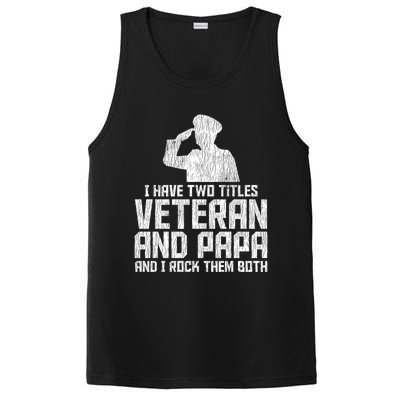 I Have Two Titles Veteran And Papa Proud Grandpa Veteran Dad Gift PosiCharge Competitor Tank