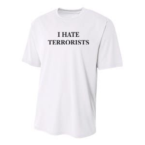 I Hate Terrorists Youth Performance Sprint T-Shirt